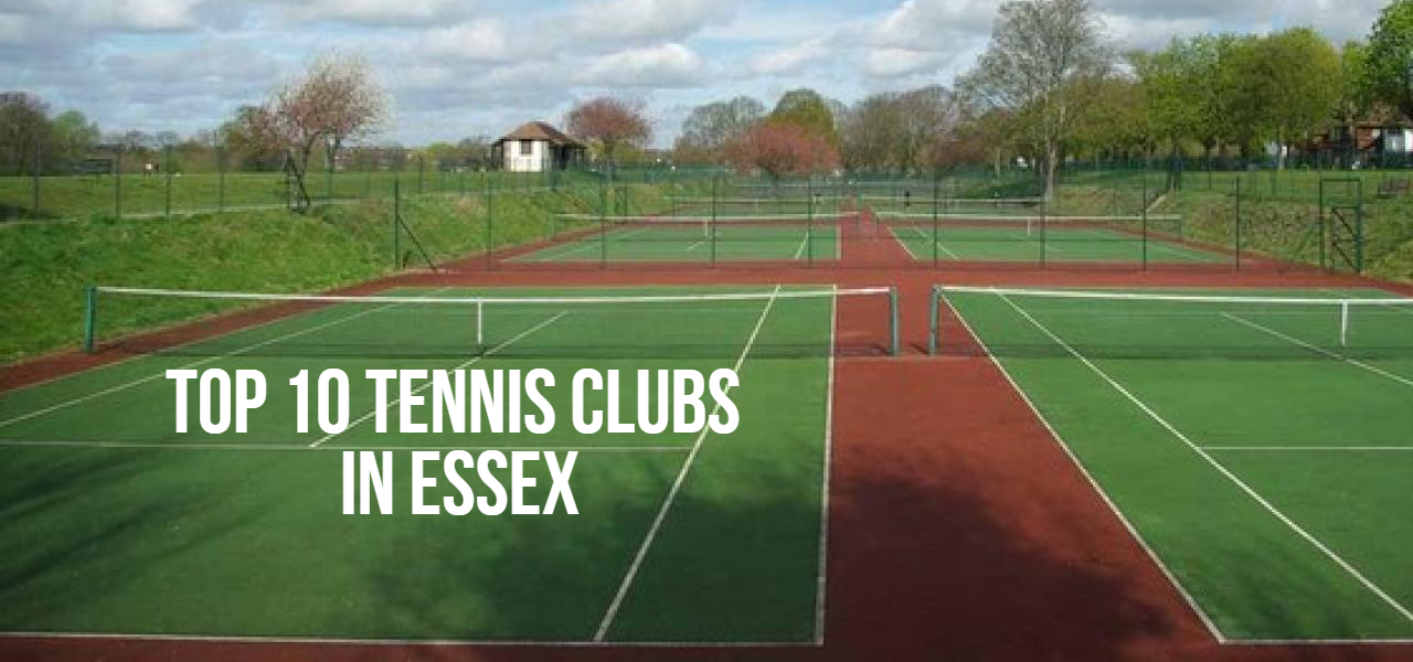 Top 10 Tennis Clubs in Essex Desktop Feature Image
